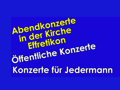 Abendkonzerte Effretikon - Generell5 Termin